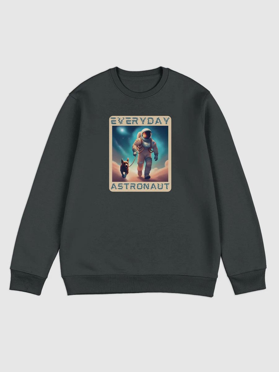 Everyday Astronaut Walking the Dog Unisex Sweatshirt product image (1)