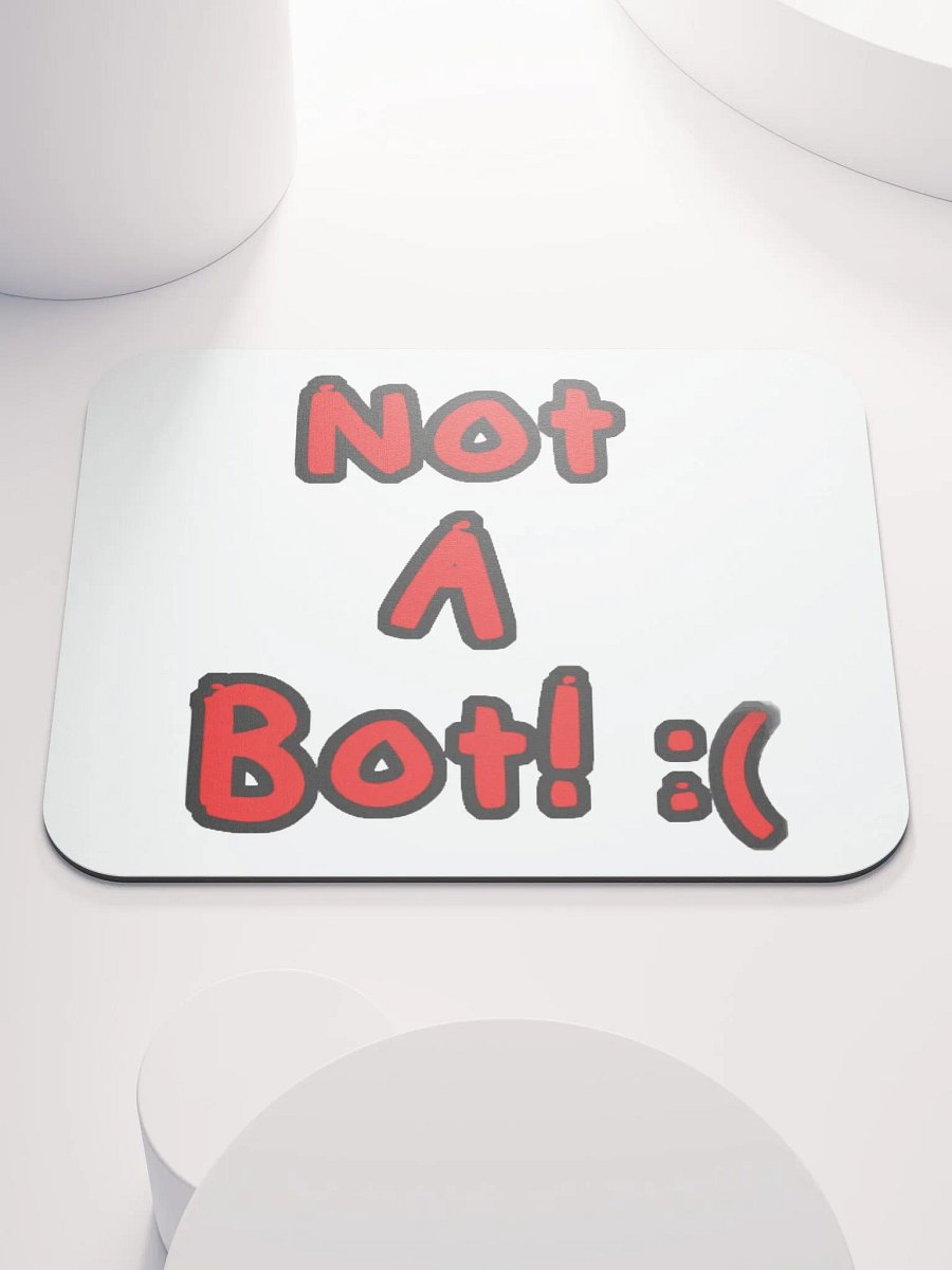 Not a Bot Mouse pad product image (1)