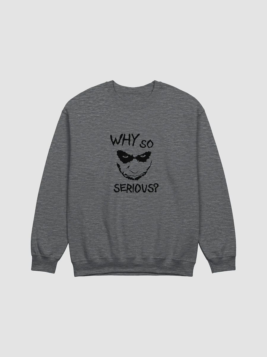 Why So Serious Figure Classic Crewneck product image (2)