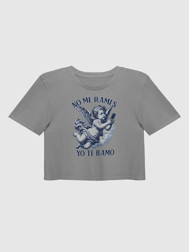 No Me Llames, Yo Te Llamo Crop Top product image (1)