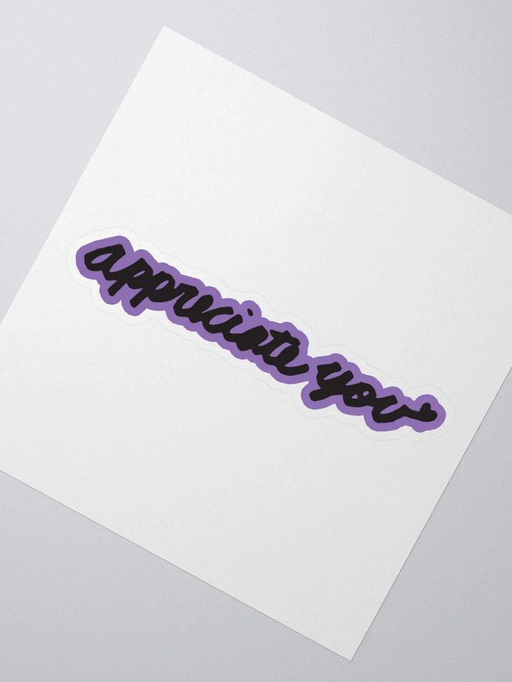 Purple Appreciate You Bubble-free stickers product image (6)
