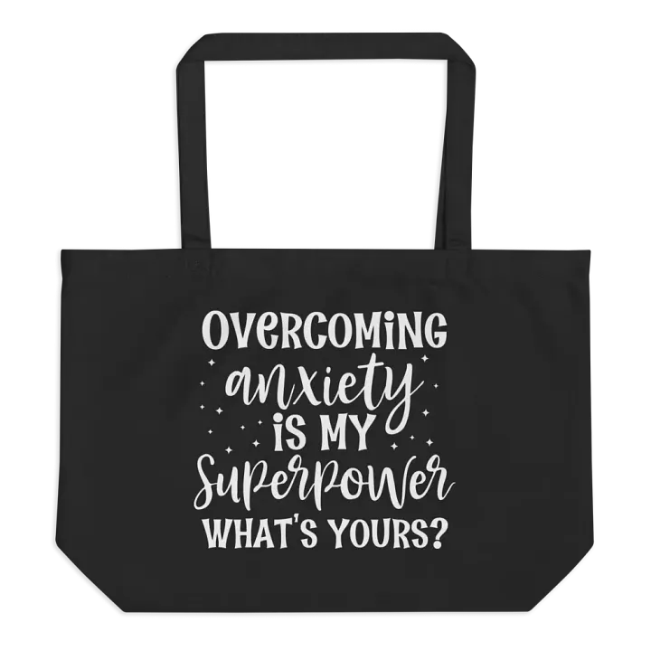 Overcoming Anxiety Is My Superpower Bag product image (1)