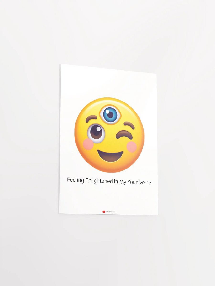 Feeling Enlightened in My Youniverse Poster product image (15)