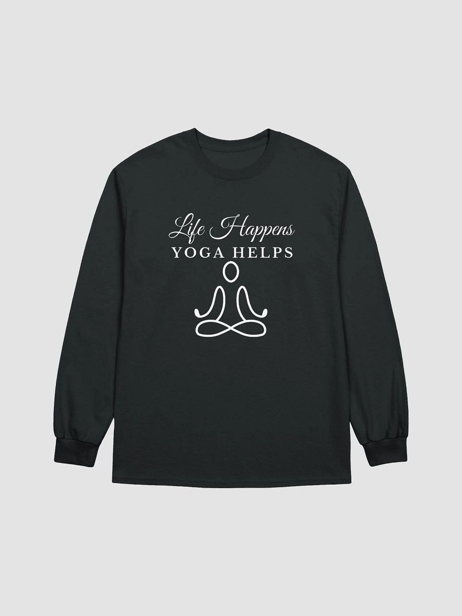 Life Happens Yoga Helps Long Sleeve Tee product image (8)