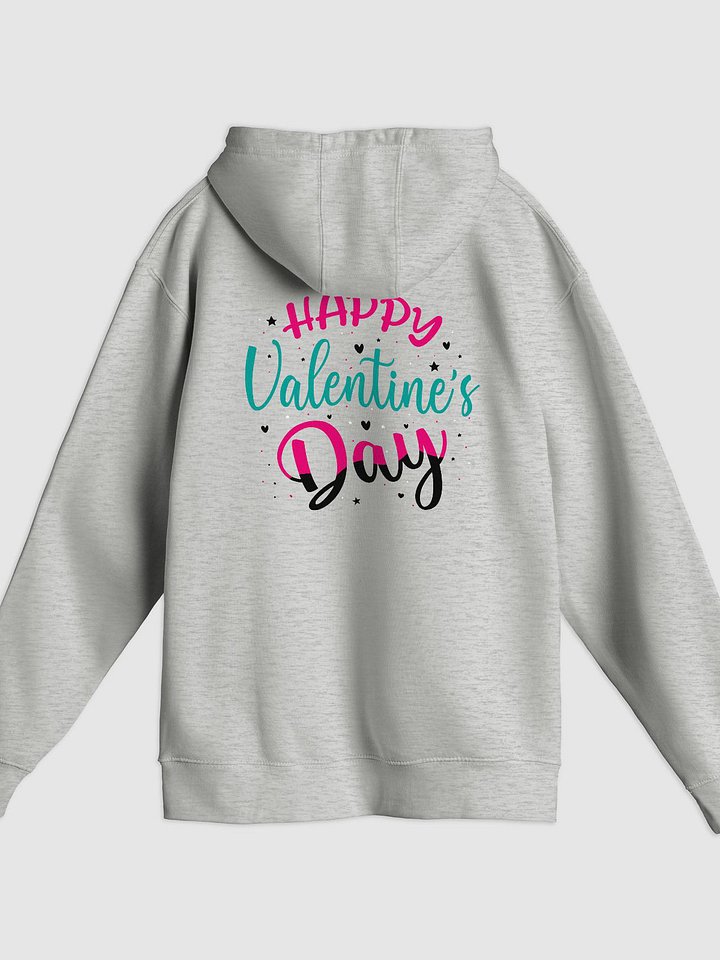Happy Valentine's Day Pullover Hoodie (Back Only, Black Text) product image (1)