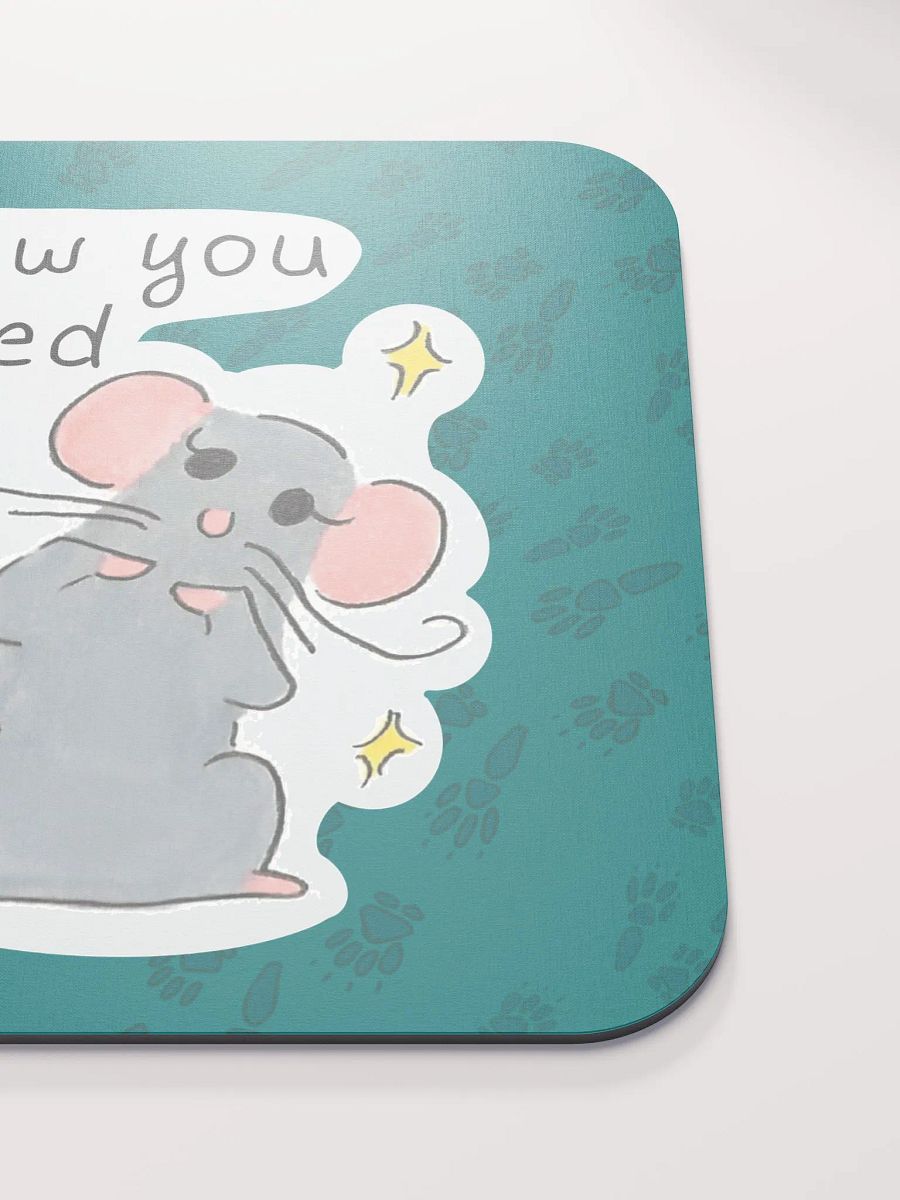 Somehow You Managed Mouse Pad product image (5)