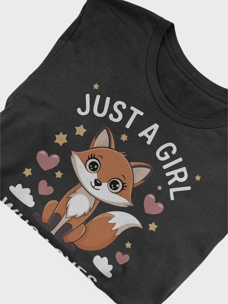 Cute Fox Just a Girl Who Loves Foxes Bella Canvas T-Shirt product image (4)