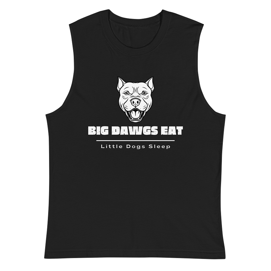 Big Dawgs Eat- Workout Muscle Tank product image (2)