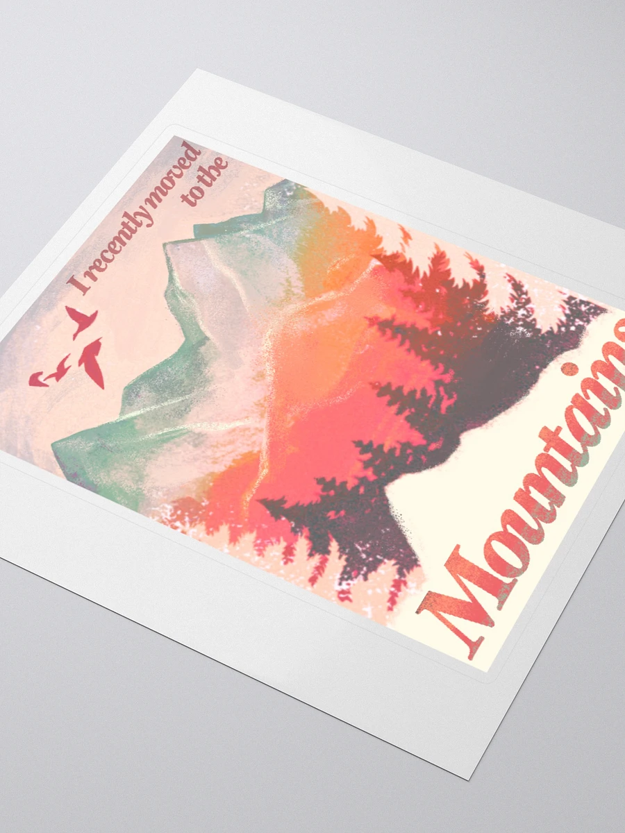 I Recently Moved To The Mountains Stickers product image (3)