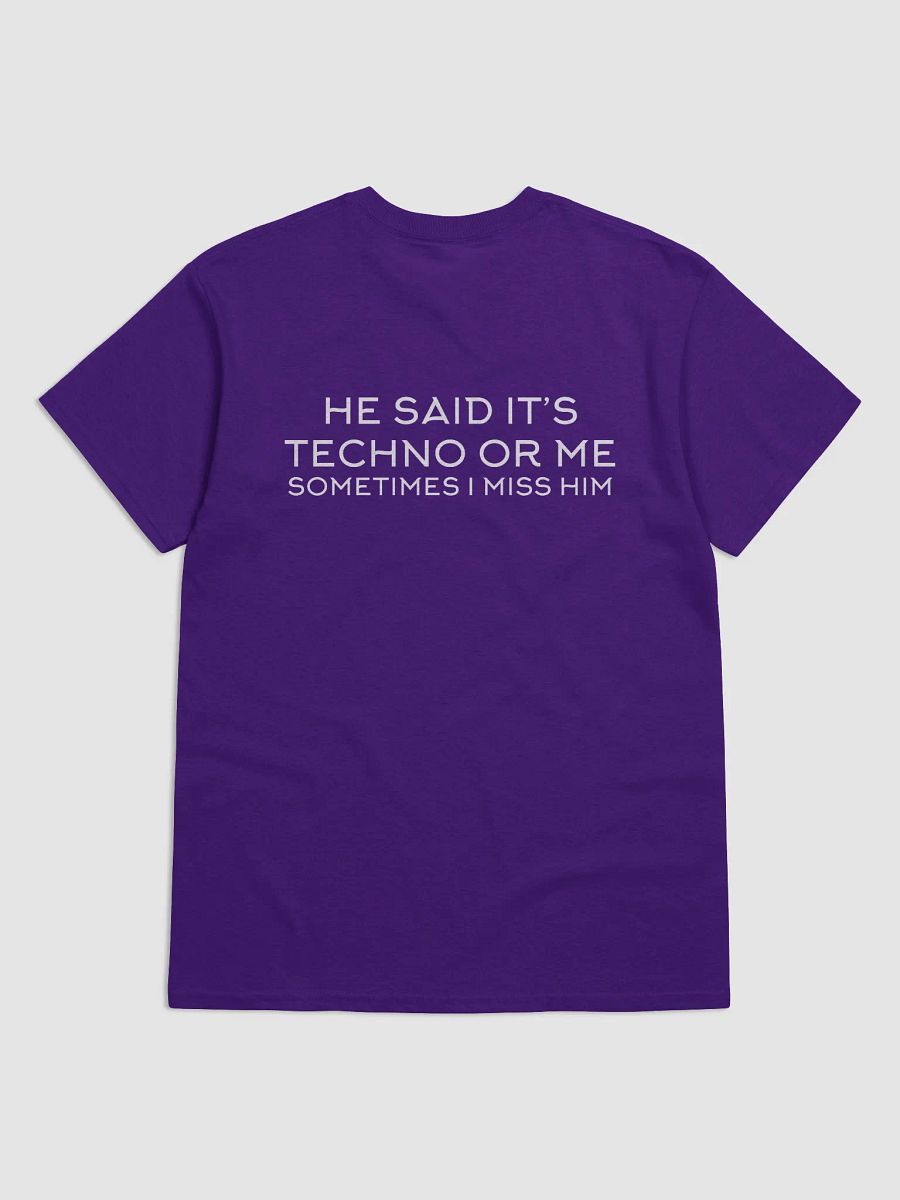 He Said It's Techno Or Me Gildan Unisex Heavyweight T-Shirt product image (1)