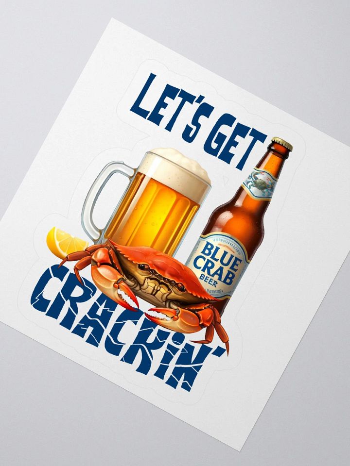 Let's Get Crackin' Crab and Beer Sticker product image (5)