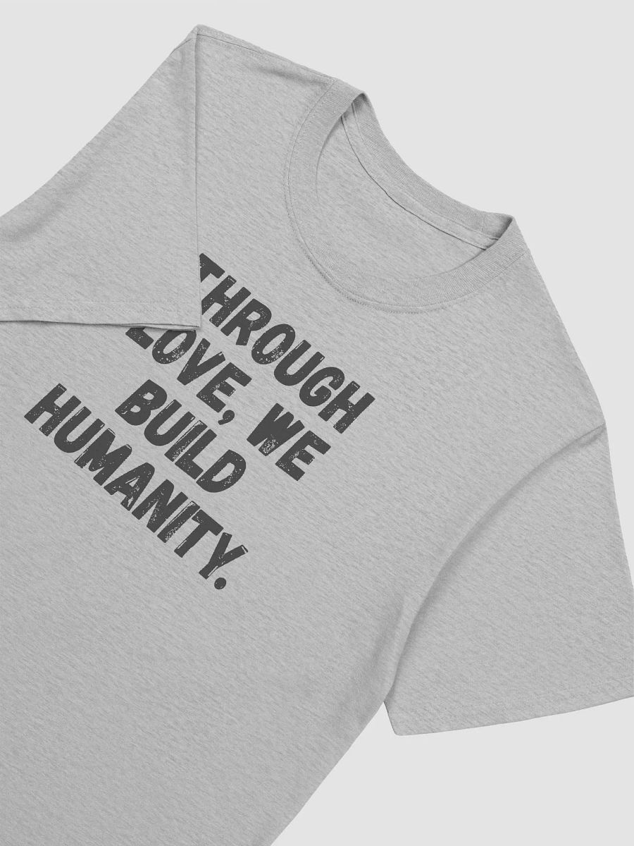 Through love, we build humanity. product image (6)