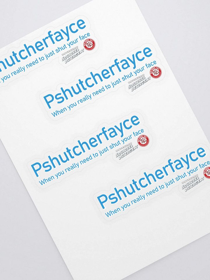 Pshutcherfayce Sticker Sheet product image (2)