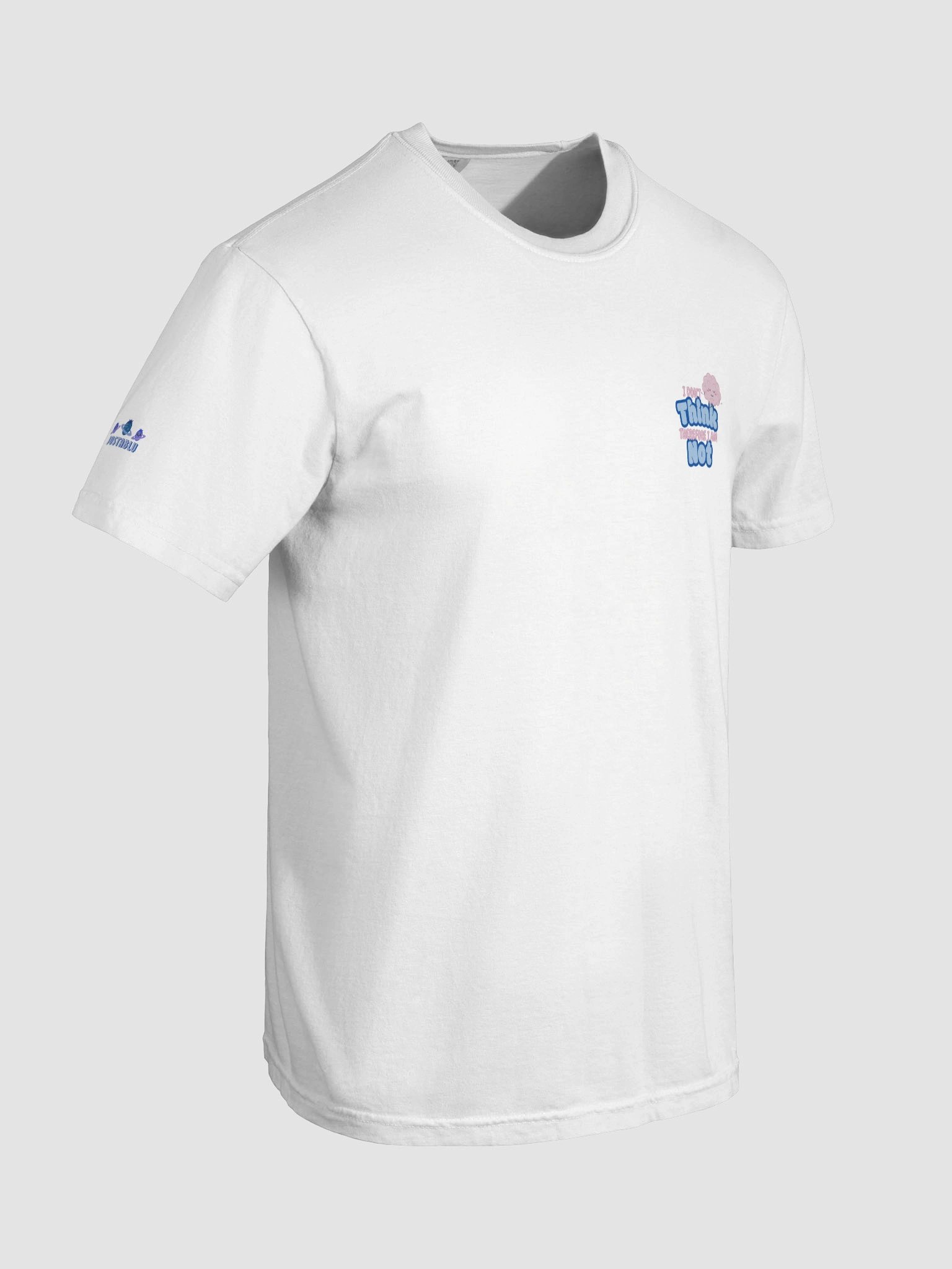 "I Don't Think" Tee product image (99)
