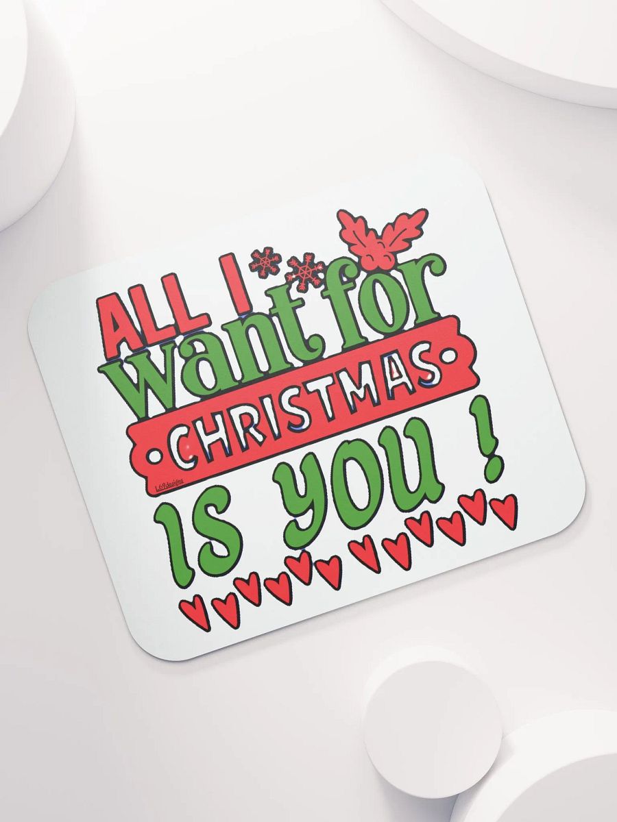 ALL I WANT FOR CHRISTMAS IS YOU! product image (4)