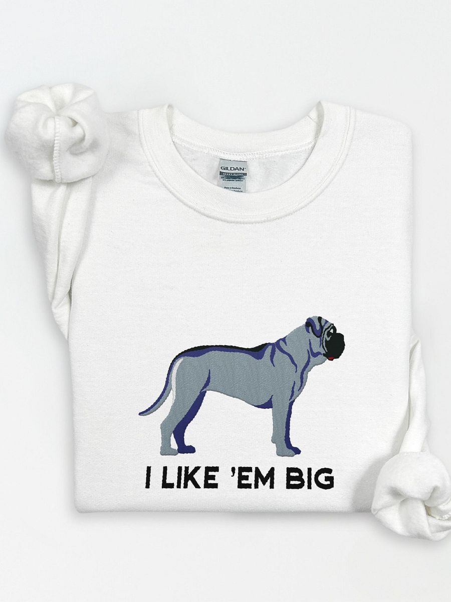 I Like 'Em Big Sweatshirt (Embroidered) of an English Mastiff(Blue) product image (1)