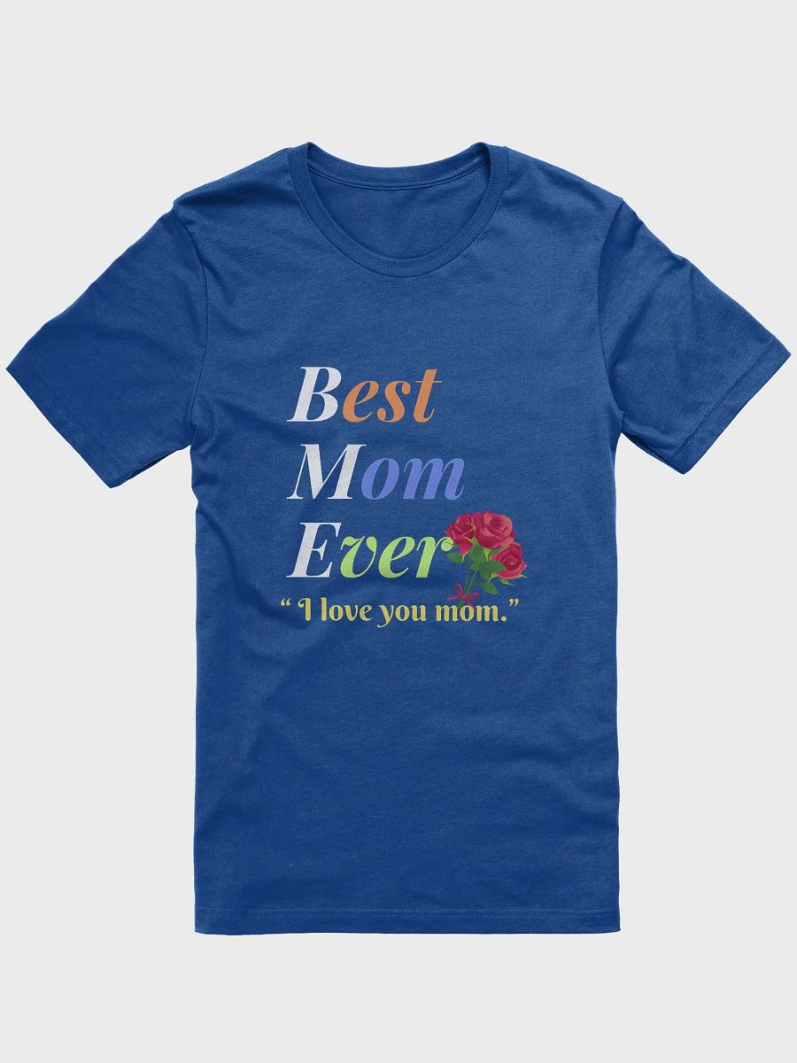Best Mom Ever Supersoft T-Shirt product image (71)