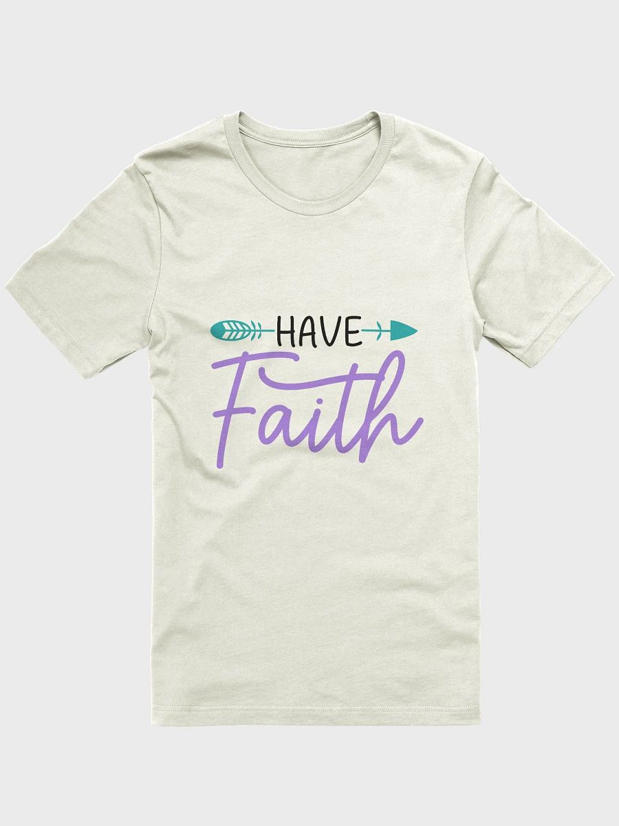 Have Faith T-Shirt product image (1)