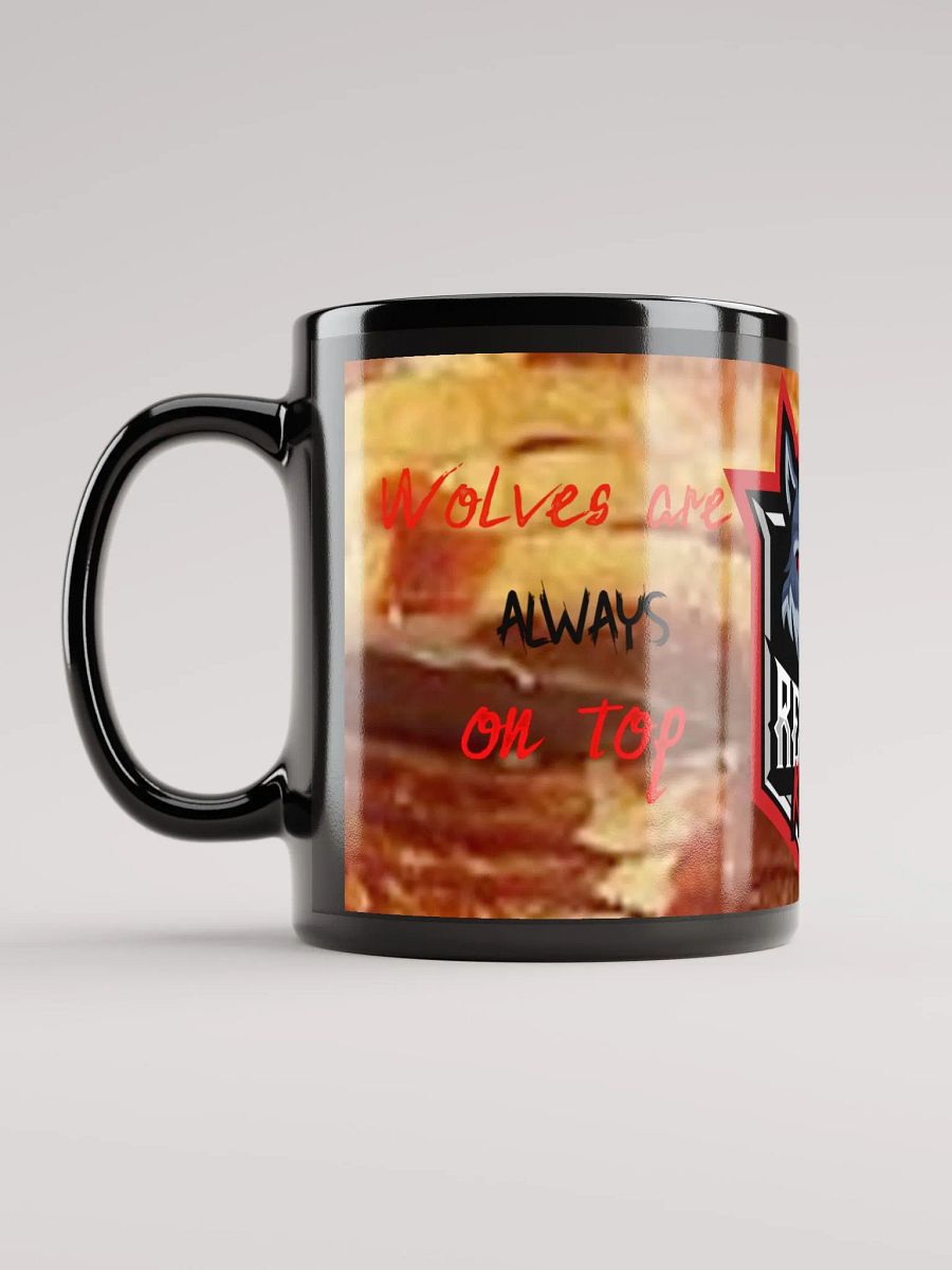 Wolves are always on top bacon mug product image (11)