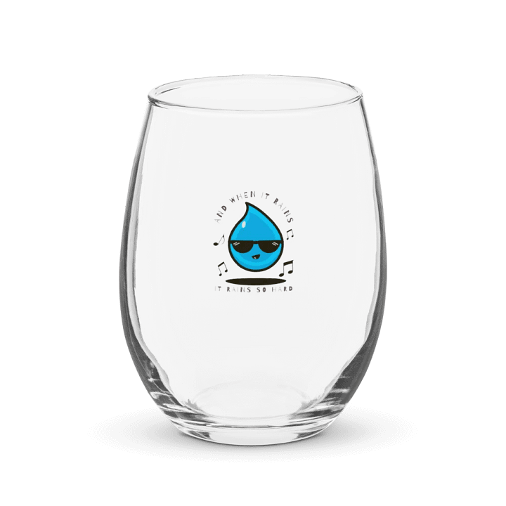 And When It Rains Wine Glass product image (1)