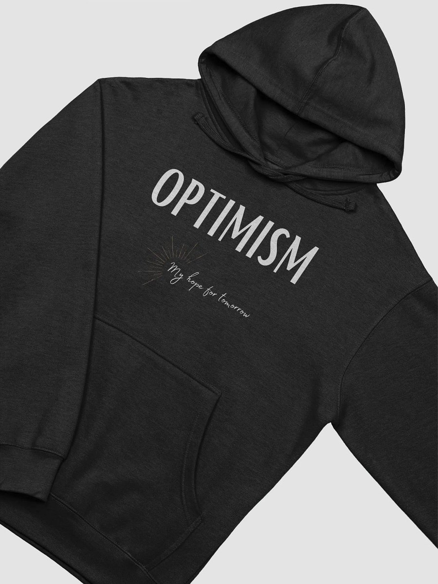 Optimism My Hope For Tomorrow Hoodie product image (3)