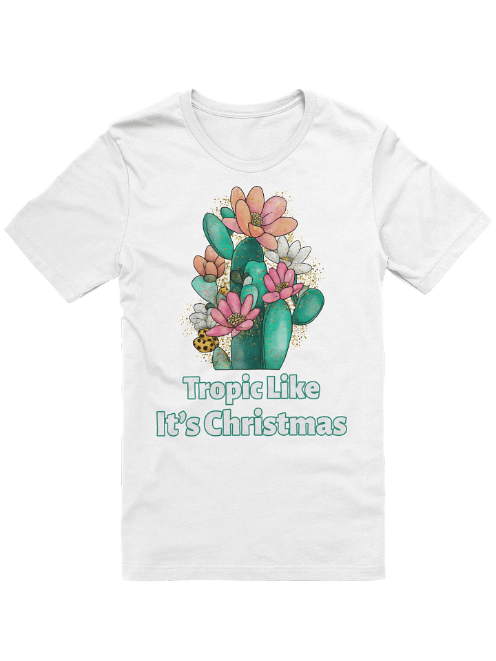 Tropic Like It's Christmas Cacti T-Shirt product image (15)
