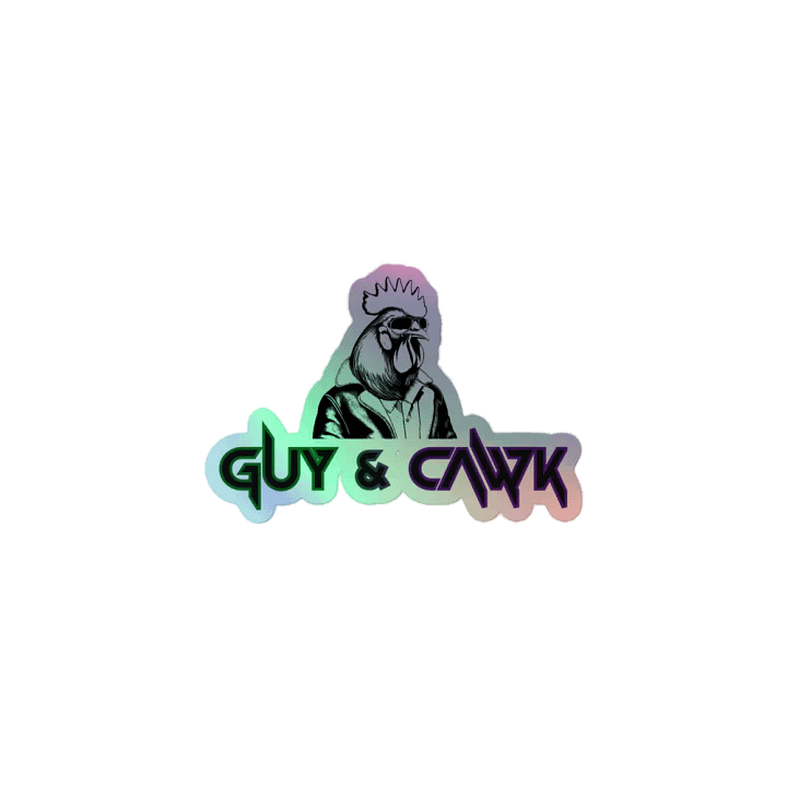 Guy & Cawk holo sticker product image (1)