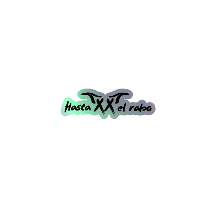 Sticker de Hasta el rabo (Holo) product image (1)