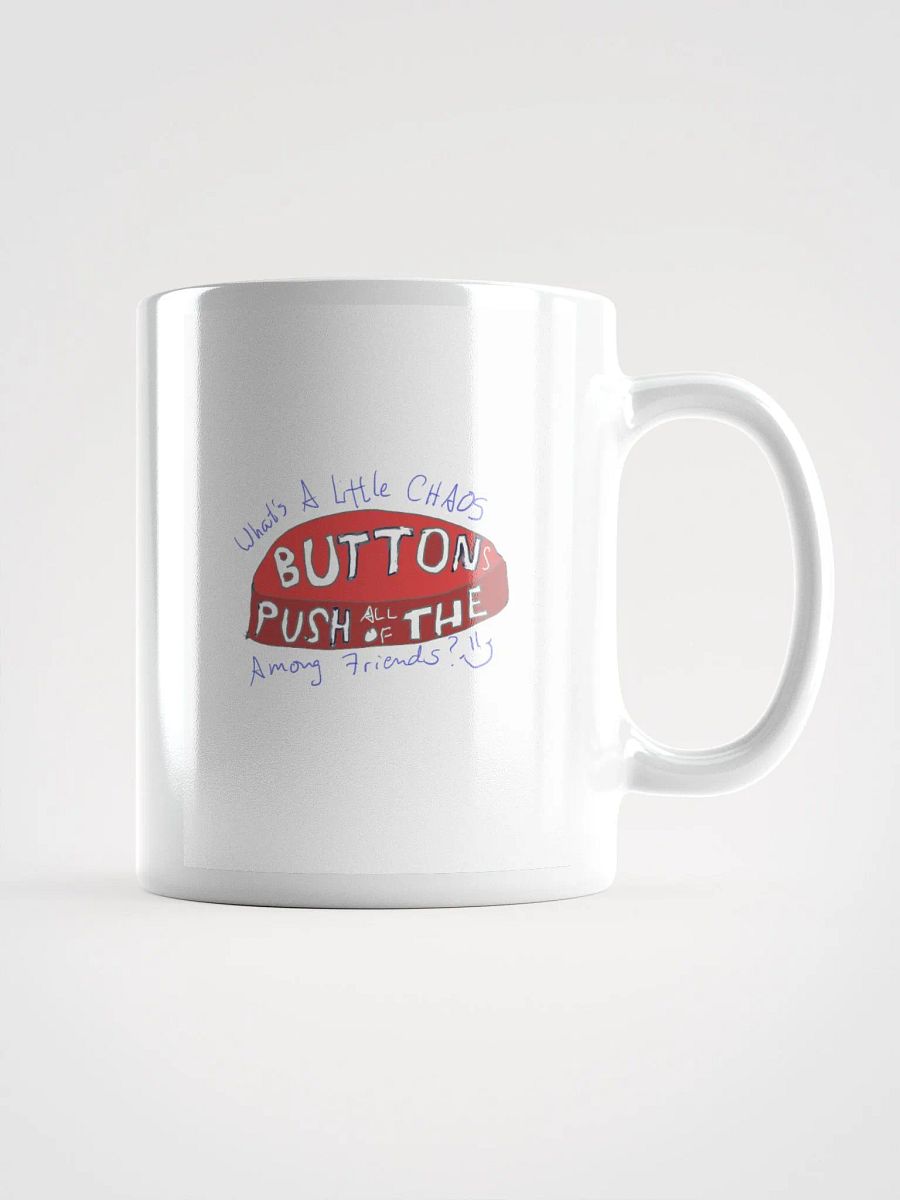 Push (All Of) The Button(s) Mug - color product image (1)
