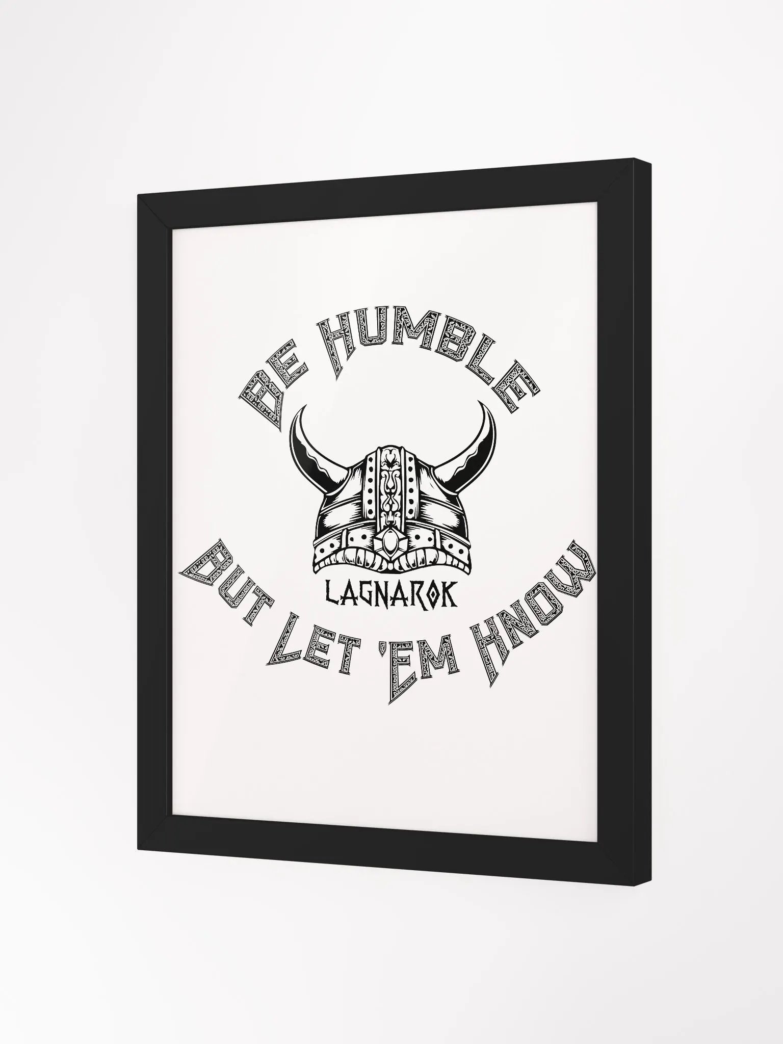 Be Humble High-Quality Matte Poster (in) product image (2)