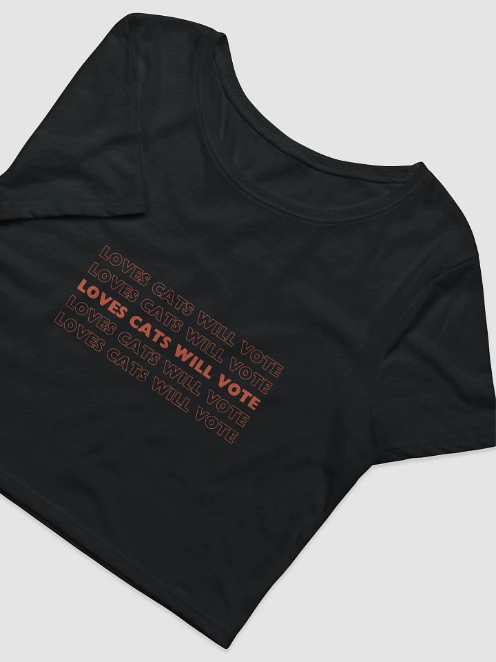 Loves Cats Will Vote Cropped Tee product image (1)