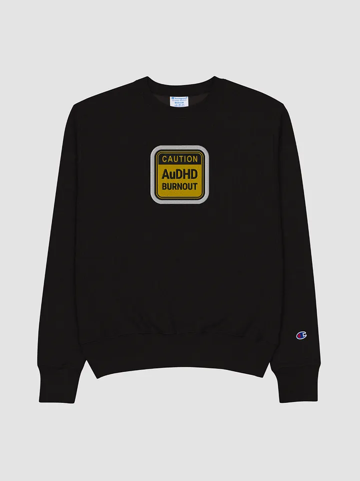 CAUTION: AuDHD BURNOUT (bubble design) embroidered Champion Crewneck Sweatshirt product image (1)