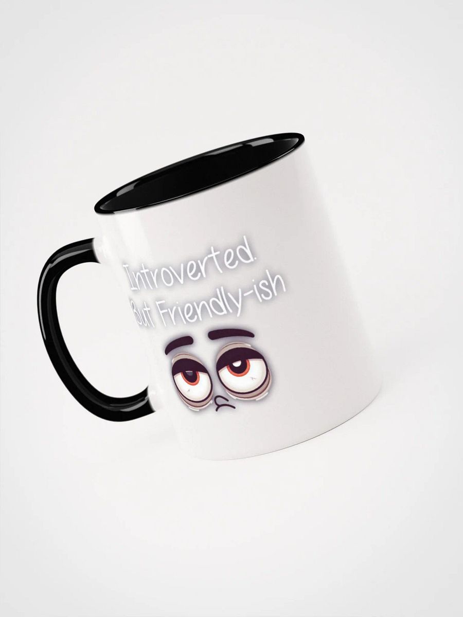 Introverted but friendly-ish Ceramic Mug with Color Inside product image (31)