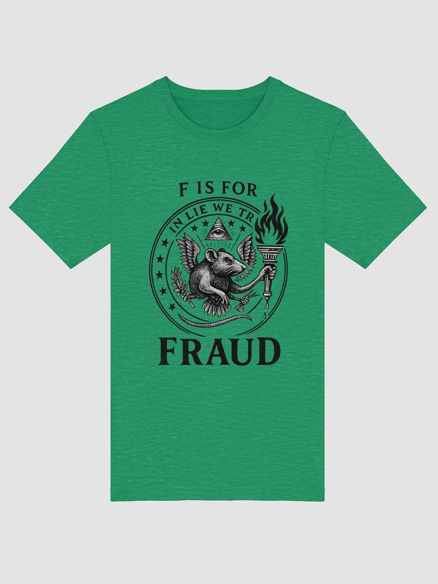 F is for fraud t-shirt product image (53)