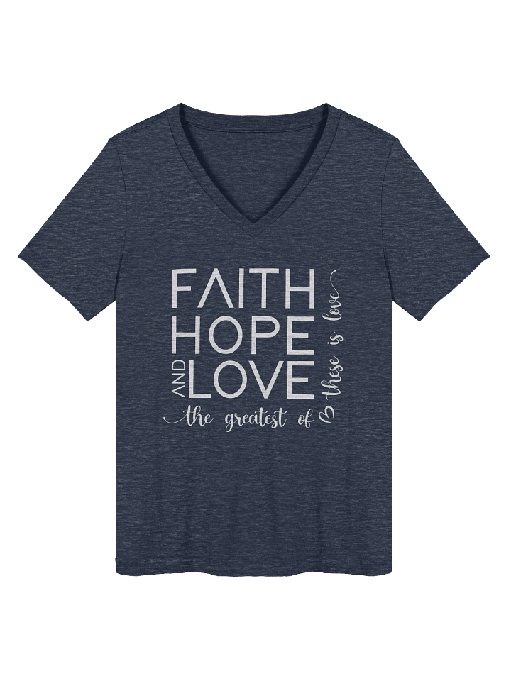 Faith, Hope & Love V-Neck Tee product image (13)