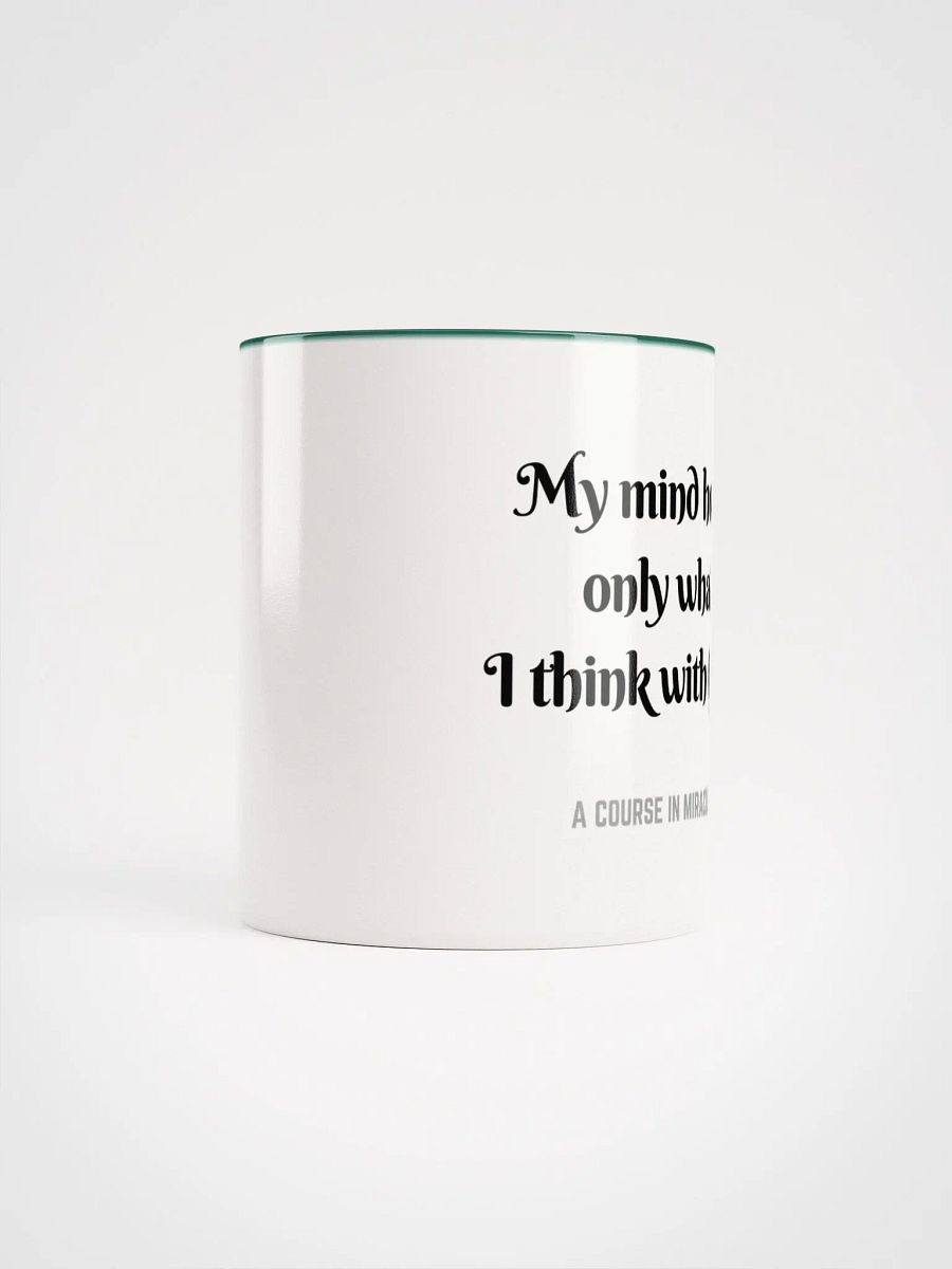 My mind holds only what I think with God - ACIM Inspirational Mug product image (69)
