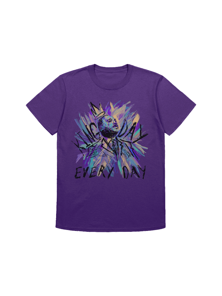 King Day Every Day Unisex T-Shirt product image (1)