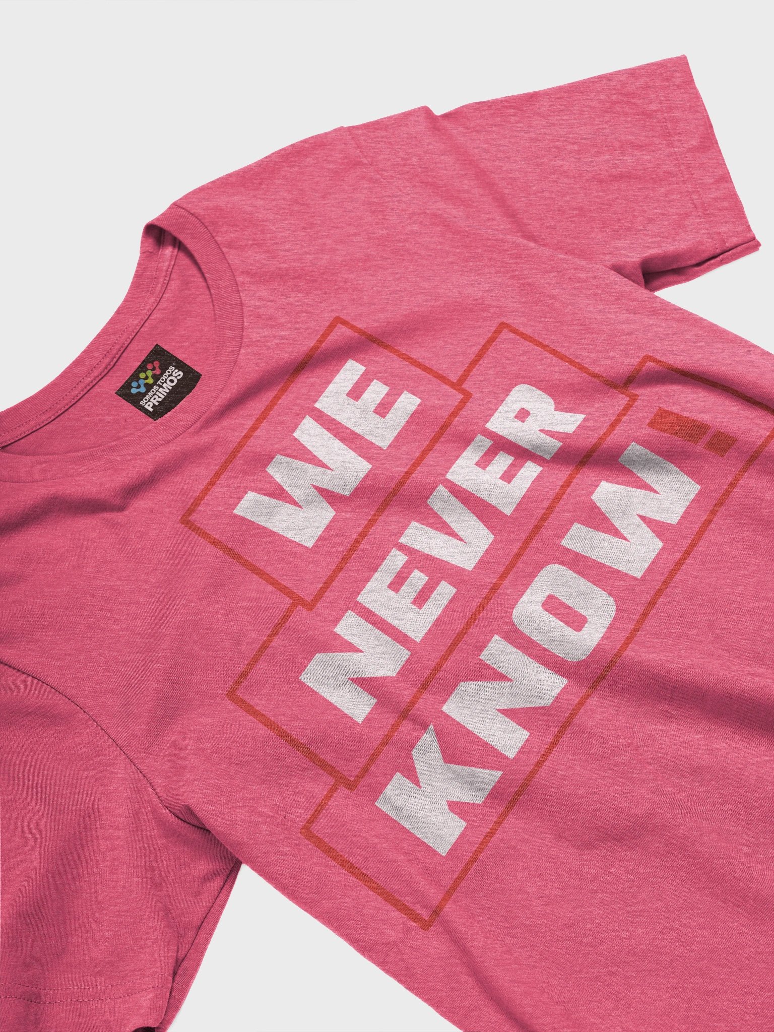 We Never Know T-shirt product image (16)