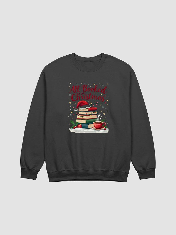 All Booked For Christmas Sweatshirt product image (2)