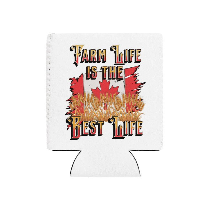 Farm Life Is The Best Life Can Cooler product image (1)