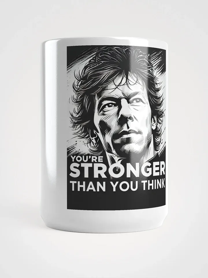 You're Stronger Than You Think White Glossy Mug product image (1)