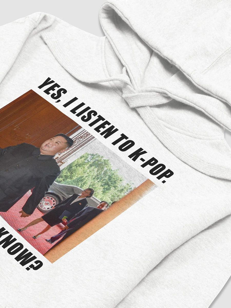 Yes, I listen to k-pop hoodie product image (15)