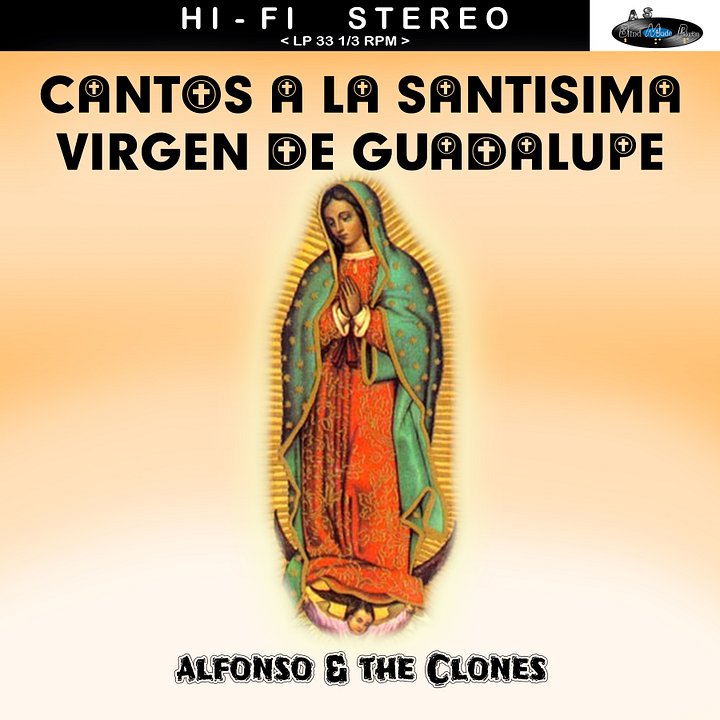 CANTOS A LA SANTISIMA VIRGEN DE GUADALUPE, CD product image (1)