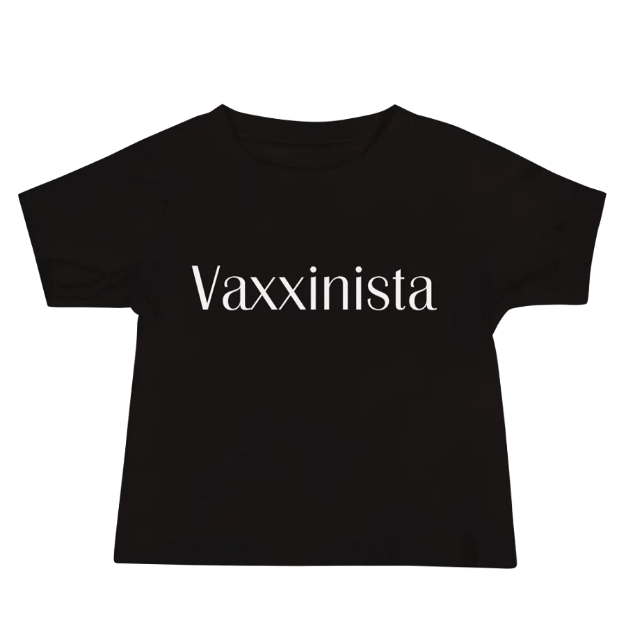 Vaxxinista Baby T-Shirt product image (1)