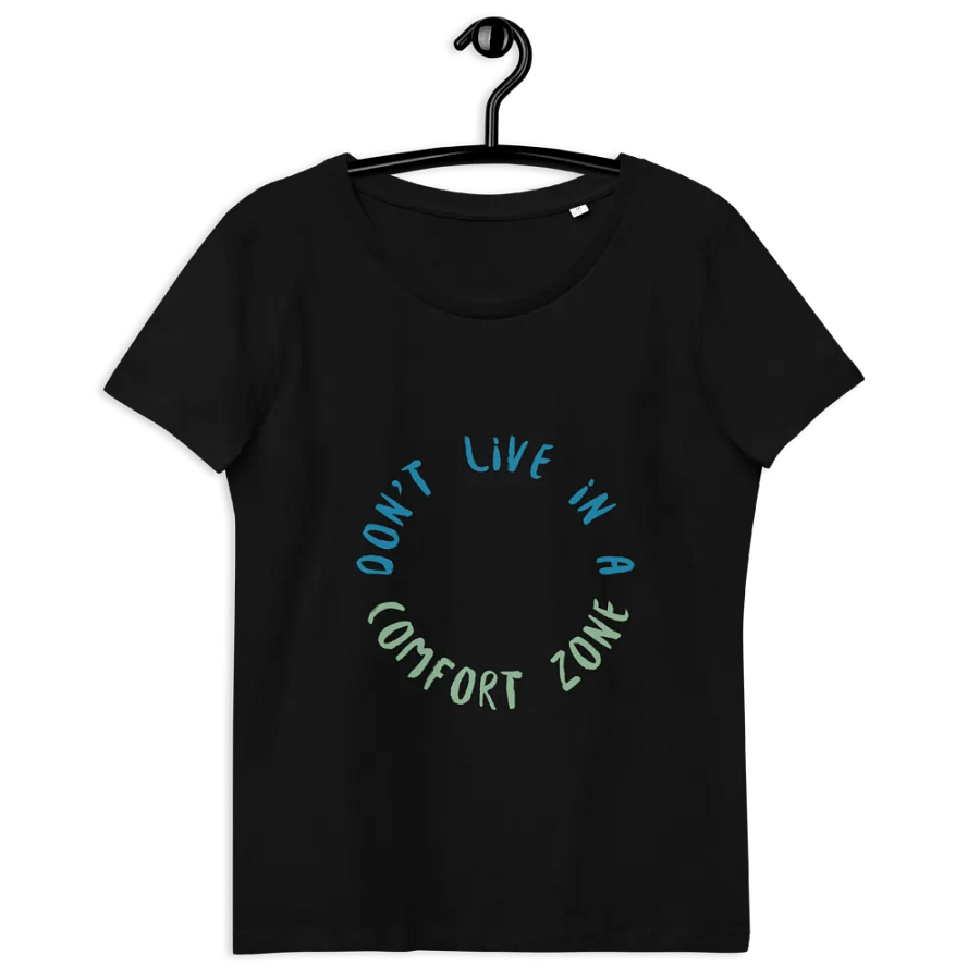 Comfort Zone Reminder Women's Tee product image (12)