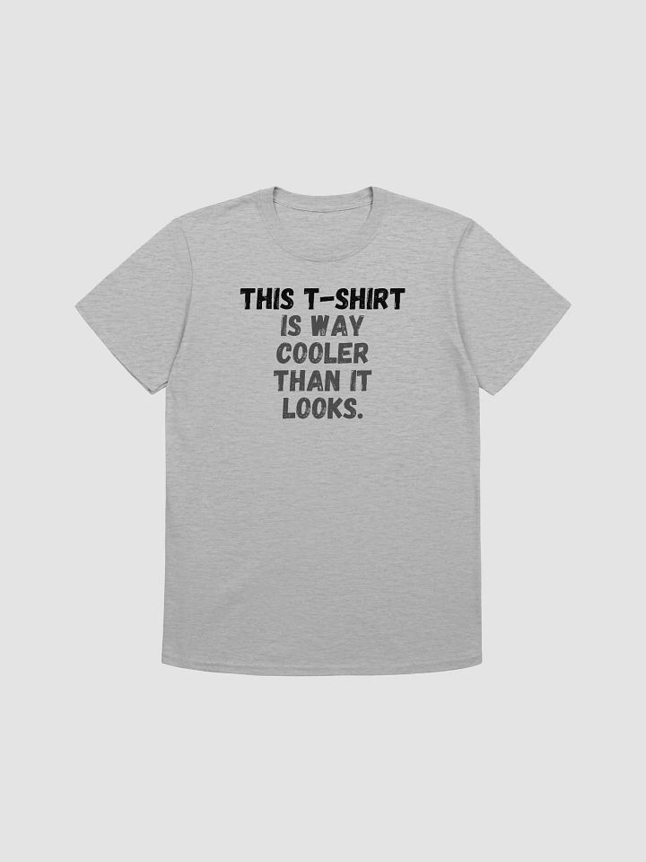 This t-shirt is way cooler than it looks. product image (1)