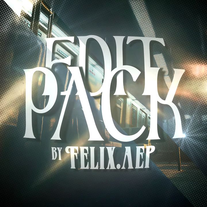 Felix.Aep Edit Pack product image (1)