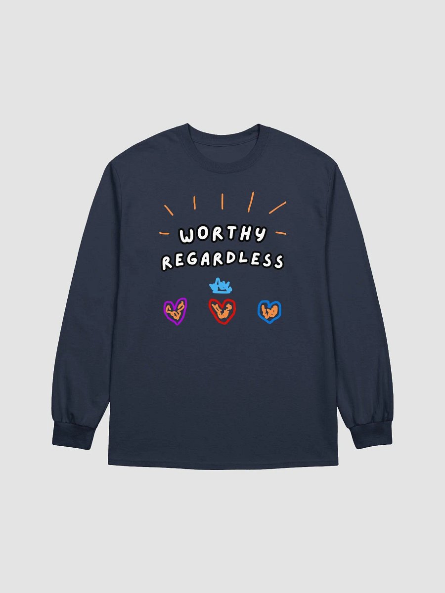 Worthy Regardless Long Sleeve product image (1)