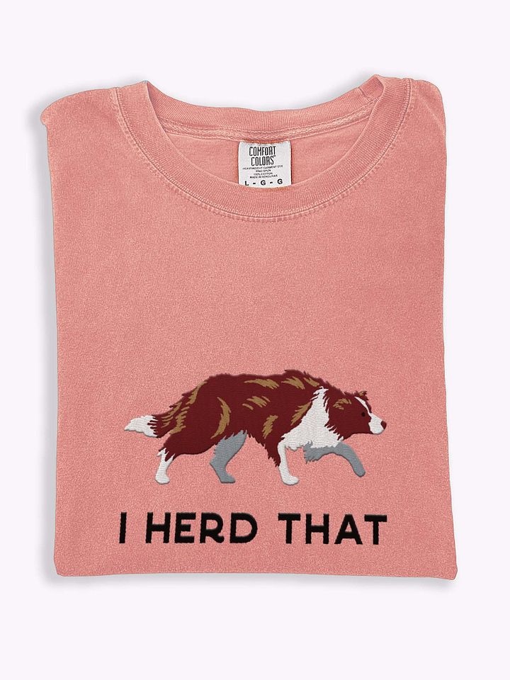I Herd That T-Shirt(Embroidered) of a Border Collie(Red) product image (1)
