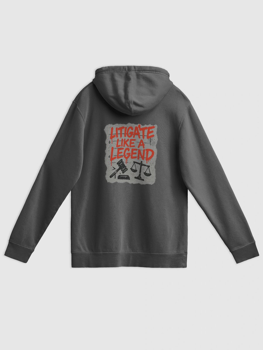 Litigate Like A Legend Pigment Dyed Unisex Hoodie product image (2)